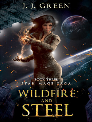 cover image of Wildfire & Steel